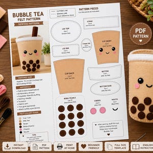 May include: A digital sewing pattern sheet for a felt bubble tea cup, featuring printed diagrams, cutting lines, and assembly instructions. The document includes a finished felt bubble tea cup with a smiling face, brown boba pearls, and a straw.