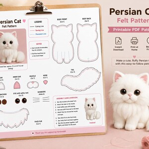 Peut inclure: Un patron en feutrine pour chat persan au format PDF imprimable sur un presse-papier. Le document comprend une légende, un guide d'assemblage et des contours pour les oreilles, le museau, le nez, les yeux et le corps. Une figurine est montrée.