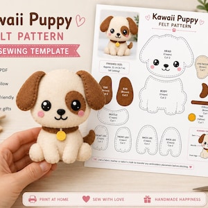 May include: A Kawaii Puppy felt pattern PDF sewing template featuring a cream and brown felt puppy toy with large black eyes, pink cheeks, and a yellow collar tag. The document includes illustrated cutting lines, sewing instructions, and assembly diagrams.
