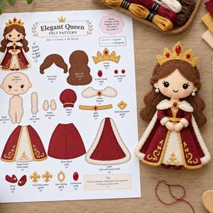 May include: A felt craft pattern sheet titled Elegant Queen featuring cut-out shapes for a doll, including a crown, dress, and cape. A finished felt queen doll stands next to a 15 cm measuring tape, showing a height of approximately 14 cm.