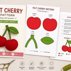 May include: A digital PDF pattern for a felt cherry craft project. The document includes a title, instructions, and an assembly guide with illustrations of red cherry shapes, green stems, and leaves. A finished felt cherry is shown.