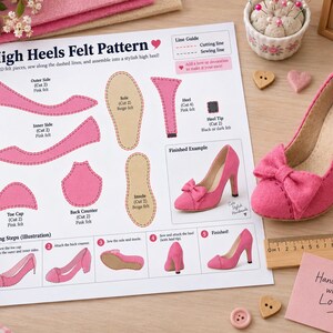 May include: A printed instructional sheet titled High Heels Felt Pattern showing templates for pink and beige felt pieces, sewing steps, and a finished pink felt high heel shoe with a bow, accompanied by a wooden ruler measuring 15 cm.
