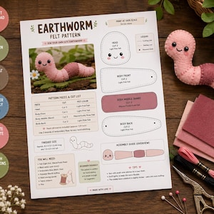 May include: A printed Earthworm Felt Pattern document featuring a photo of a finished pink felt worm, pattern cut-out shapes, a materials list, and assembly instructions. Beside the paper are felt sheets, embroidery floss, and metal scissors.
