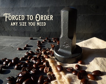 The Blacksmith's Espresso tamper (Custom sizes made to order)