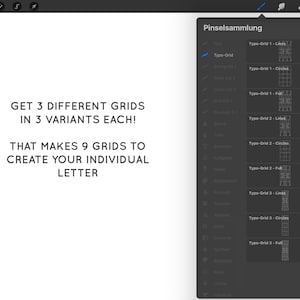 May include: A screenshot of a computer screen showing a digital art program with a list of different grid options for creating letters. The text on the screen reads "Get 3 different grids in 3 variants each! That makes 9 grids to create your individual letter."