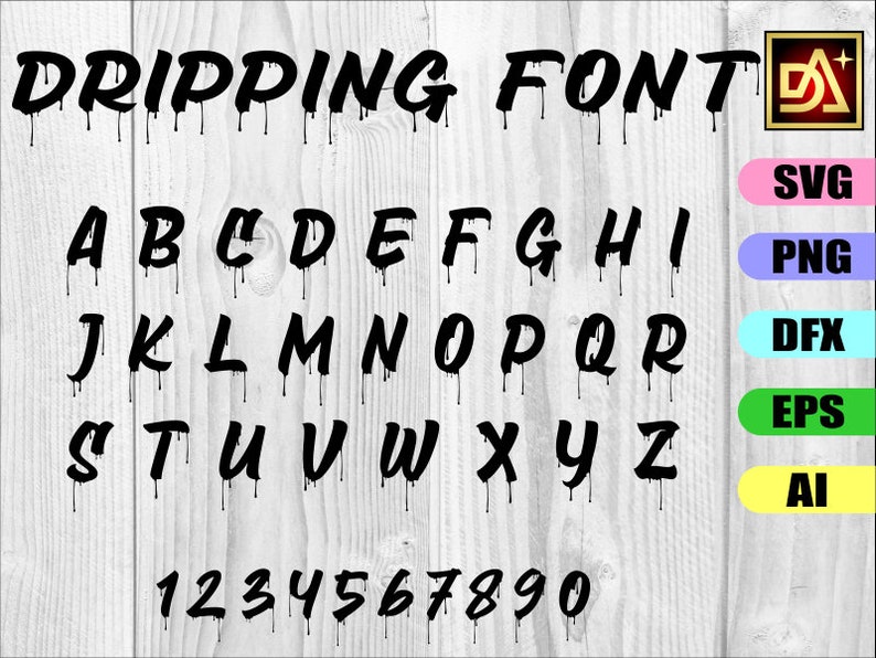 Dripping Font SVG #2 Dripping Alphabet Dripping Cut Files Dripping ...