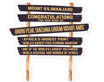 Kilimanjaro Summit Sign Sticker | Mount Kilimanjaro Uhuru Peak Sticker