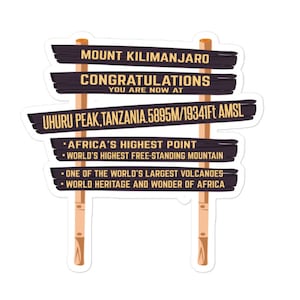 Kilimanjaro Summit Sign Sticker Mount Kilimanjaro Uhuru Peak Sticker image 1