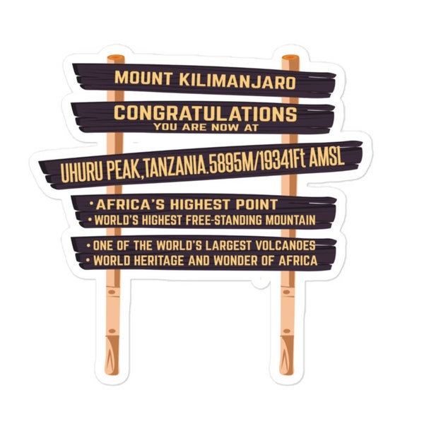 Kilimanjaro Summit Sign Sticker | Mount Kilimanjaro Uhuru Peak Sticker