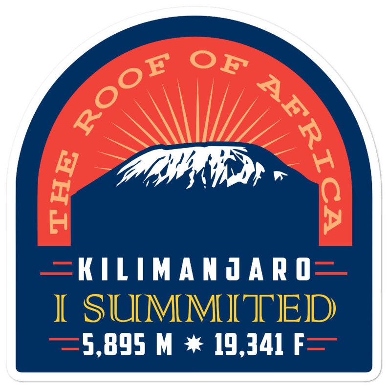 I Summited Mount Kilimanjaro Stickers image 3