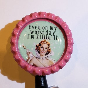 Retro Even On My Worst Day I&#39;m Killin&#39; It badge holder retractable reel Nurse CNA Secretary MD Customer Service Humor 50s