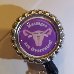 Uterus Massages are Overrated badge holder RN doula midwife doctor Labor & Delivery