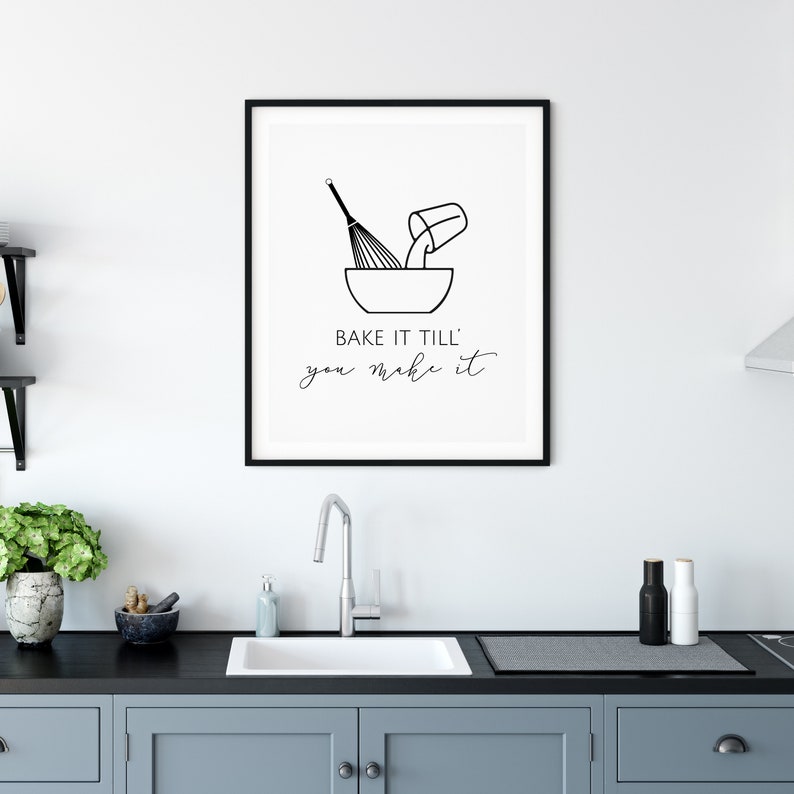 Bake Wall Art Framed Kitchen Art Bake It Till You Make It Etsy