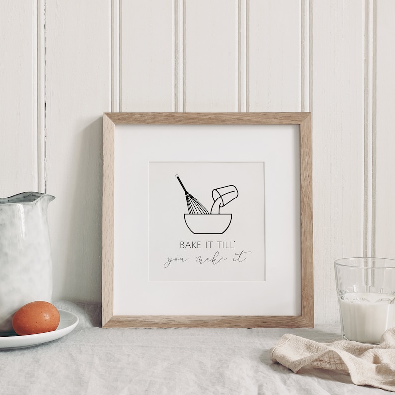 Bake Wall Art Framed Kitchen Art Bake It Till You Make It Etsy