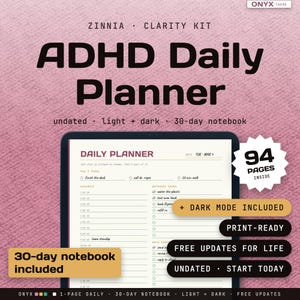 May include: A digital ADHD Daily Planner on a tablet screen featuring a Zinnia Clarity Kit with 94 pages, undated layout, light and dark modes, and a 30-day notebook. The interface includes sections for a daily schedule, personal tasks, and work tasks.