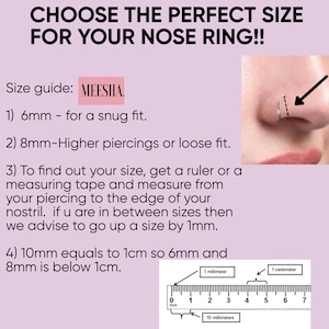 May include: A guide to choosing the right size for a nose ring. The guide includes a diagram of a nose with a ring in it, and a ruler with measurements in millimeters and centimeters. The text says "Choose the perfect size for your nose ring!" and "Size guide: MEESHA."