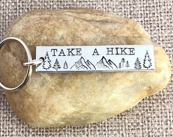 Take a Hike - Keychain - Hiking Gifts - Mountain Keychain - Happy Camper - Wanderlust -  Hand Stamped Keychain - Mountains