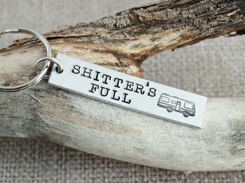 Gift for Dad Camper gifts RV Gifts Motorhome Happy Camper Camper Keychain Hand Stamped Keychain Shitters Full RV Life image 3