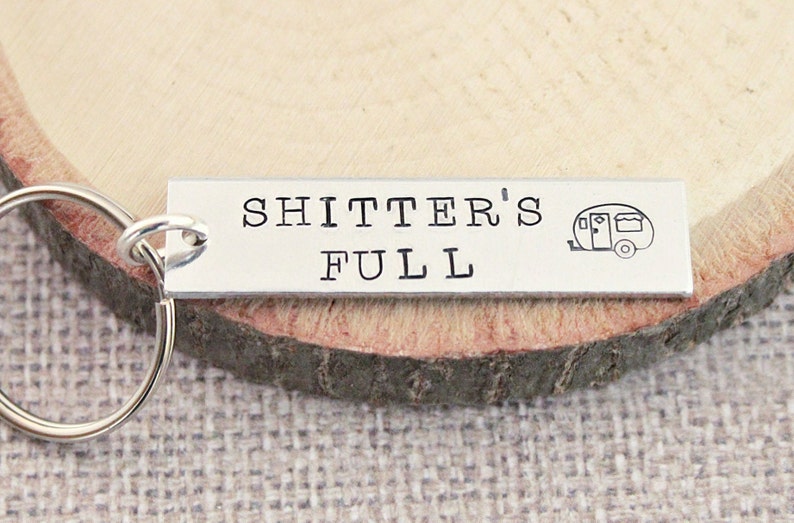 Gift for Dad Camper gifts RV Gifts Motorhome Happy Camper Camper Keychain Hand Stamped Keychain Shitters Full RV Life image 1