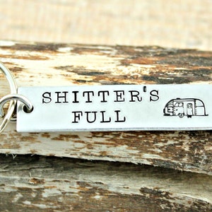 Gift for Dad Camper gifts RV Gifts Motorhome Happy Camper Camper Keychain Hand Stamped Keychain Shitters Full RV Life image 4