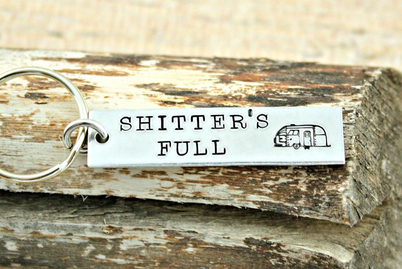 Gift for Dad Camper gifts RV Gifts Motorhome Happy Camper Camper Keychain Hand Stamped Keychain Shitters Full RV Life image 4