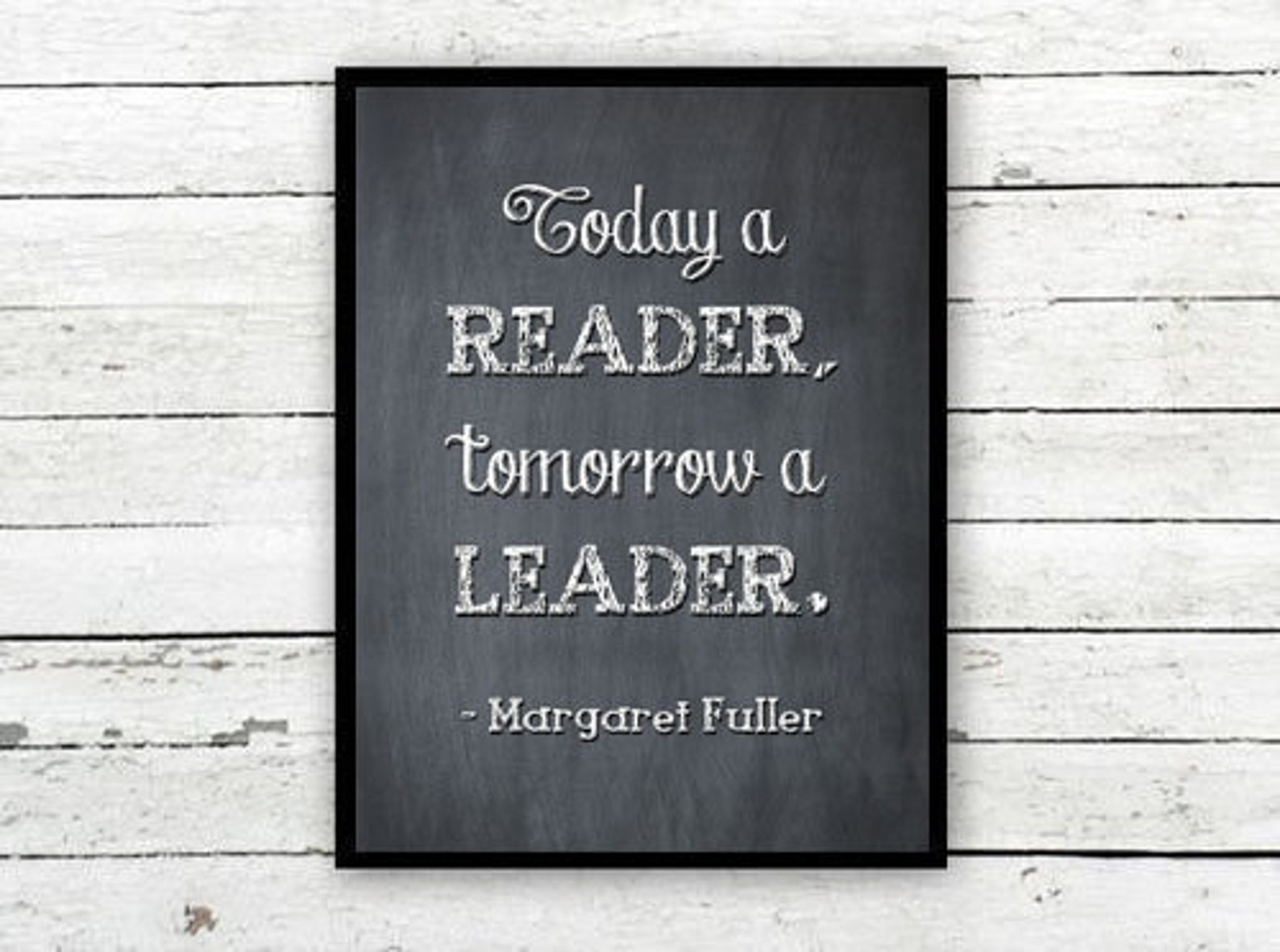 Today a Reader Tomorrow a Leader 18x24 Poster - Etsy
