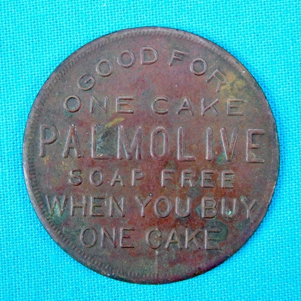 Vintage Palmolive Soap Trade Token CHICAGO Buy one Get one Free