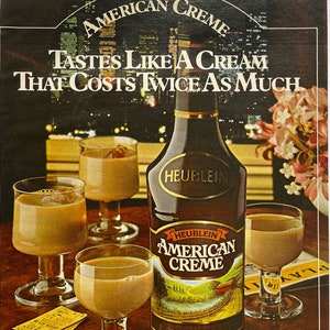 Vintage 1980s Liquor Ad, Heublein American Creme, Retro Bar Decor