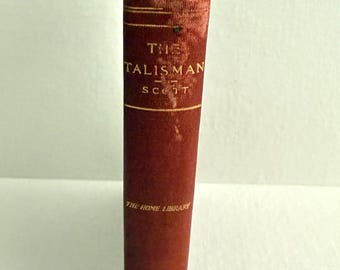 Antique The Talisman: A Tale of the Crusaders by Sir Walter Scott Book, c1910 AL Burt Edition Vintage Waverley Novel Dark Academia Decor