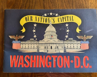 Vintage 1942 Washington DC Guide, Our Nation's Capital, Souvenir Booklet, 1940s US Ephemera Photo Guide, Collectable Map