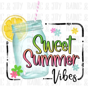 Sweet Summer vibes png, Summer png, Summer Sublimation designs downloads, png files for Sublimation, summer, Sublimation designs, png files