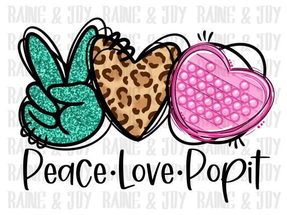 Peace Love Pop It Png Kids Valentines Png Valentines Png - Etsy