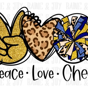 Peace love cheer png, Cheer Sublimation designs, amarillo y blue, cheerleader png, png files for sublimation, Sublimation Designs descargar