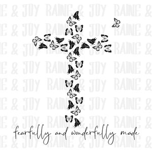 Butterfly cross png, fearfully and wonderfully made png, Scripture png, Sublimation designs download, files for sublimation, Sublimation png