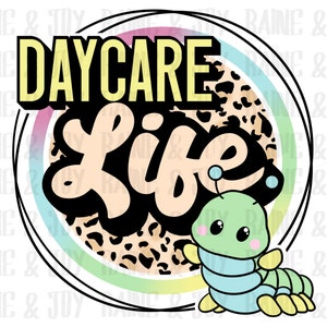 Daycare life png, Daycare png, Teacher png, School png, png Dateien für Sublimation, Sublimation Designs Downloads, PNG Dateien für Sublimation