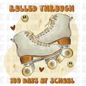 100 Schultage png, gerollt durch 100 Tage png, Schule png, Retro png, Sublimation Designs Downloads, png Dateien für Sublimation