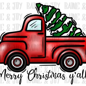 Christmas truck png, Merry Christmas y’all png, Christmas png, truck, png files for Sublimation, Sublimation designs downloads, png files