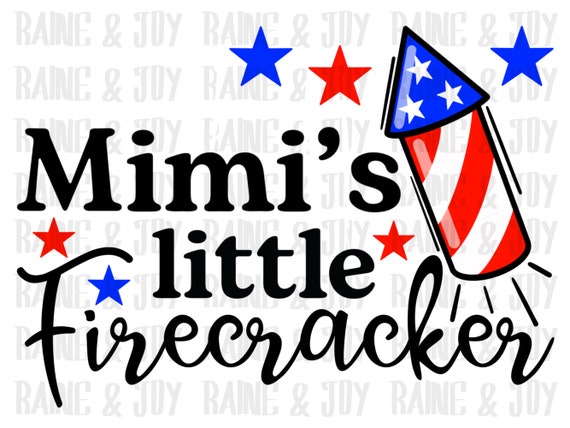 Mimis Little Firecracker Png Little Firecracker Png 4th of - Etsy