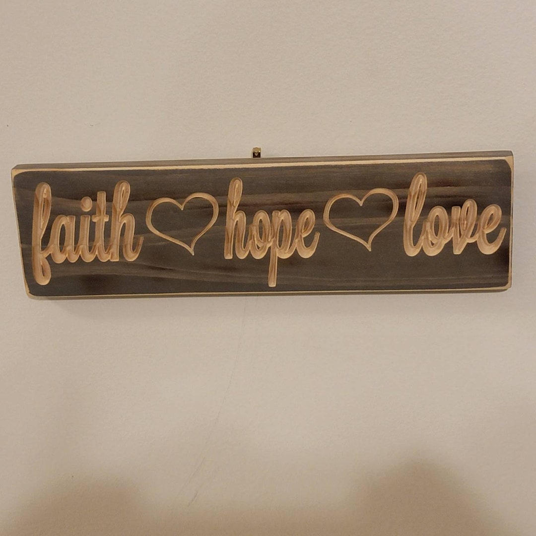 Faith Hope Love Sign, Faith, Hope, Love , Home Decor,love Sign, Wall