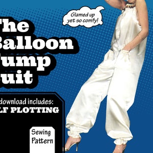 Może przedstawiać: Biały kombinezon z szerokimi nogawkami i dekoltem halter. Tekst "The Balloon Jump Suit" jest w kolorze czarno-białym z czarną ramką. Tekst "PDF download includes: SELF PLOTTING" jest w kolorze białym z czarną ramką. Tekst "Sewing Pattern" jest w kolorze czarnym z białą ramką.