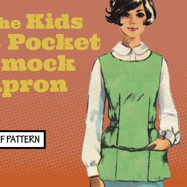 PATTERN Easy Sew Vintage Kids Simple Smock Apron with 3 Pockets Cobbler crafts paint Retro 1960s Sewing Pattern instant digital PDF download