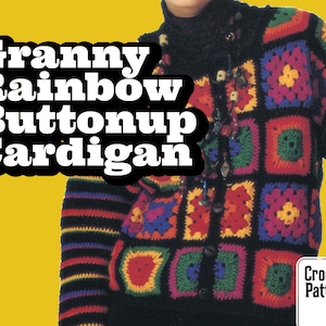May include: A colorful granny square crochet cardigan with a black background and rainbow stripes on the sleeves. The cardigan has a button-up closure and is labeled "Crochet Pattern".