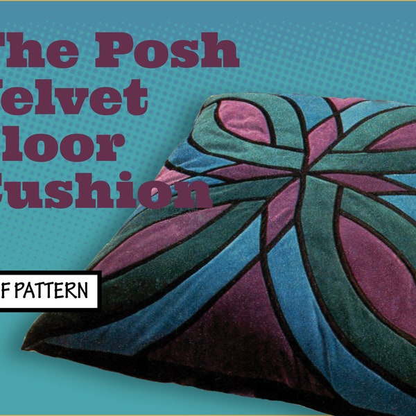 Easy Vintage SEWING Pattern Posh Velvet Floor Cushion Designer Stain Glass Jewel Velour Throw Pillow PDF Instant Digital Download Retro 1970