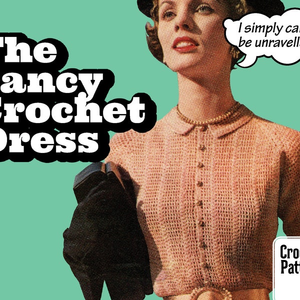 Easy Vintage CROCHET Pattern Knit Chic Fancy Button up Dress fine design slinky slim collar fit PDF Instant Digital Download Retro '50s