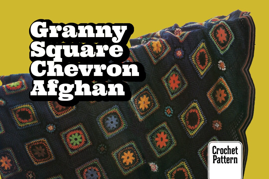 CROCHET PATTERN | Granny Square Chevron Afghan | Vintage 70's | Boho ...