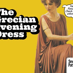 May include: A sewing pattern for a Grecian-style evening dress. The pattern features a long, flowing dress with a simple, elegant design. The dress is made of a soft, drapey fabric and has a relaxed fit. The pattern includes instructions for making the dress, as well as a list of materials needed.