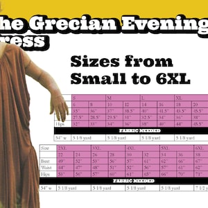 May include: A size chart for a Grecian evening dress, showing measurements for bust, waist, and hips in inches, from size 6 to 40. The chart also includes fabric requirements in yards for each size.