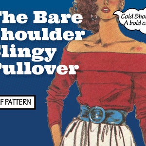 Puede incluir: Ilustraci&oacute;n de una mujer con un top rojo con hombros descubiertos, un cintur&oacute;n azul y una falda a rayas blancas y grises. El texto dice "The Bare Shoulder Clingy Pullover" y "Cold Shoulders! A bold choice!" sobre un fondo azul. Tambi&eacute;n se muestra "PDF PATTERN".