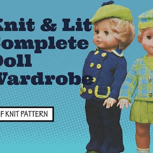 May include: Knit & Lit Complete Doll Wardrobe PDF Knit Pattern. Two dolls wearing knitted outfits, one in blue and yellow, the other in green and blue plaid.