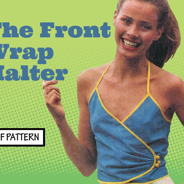 PATTERN Easy Sew Vintage Women Belly Bare Midriff Halter Tank Front Wrap Crop Top Boho Festival 1970s instant digital PDF download